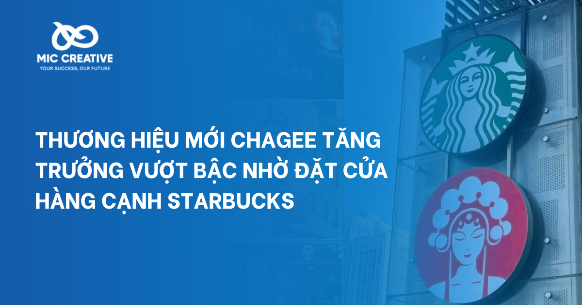 Thương hiệu mới Chagee tăng trưởng vượt bậc nhờ đặt cửa hàng cạnh Starbucks