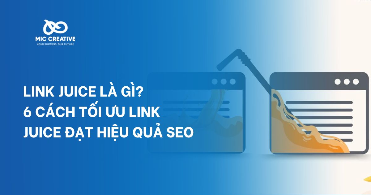 6 cách tối ưu Link Juice đạt hiệu quả SEO