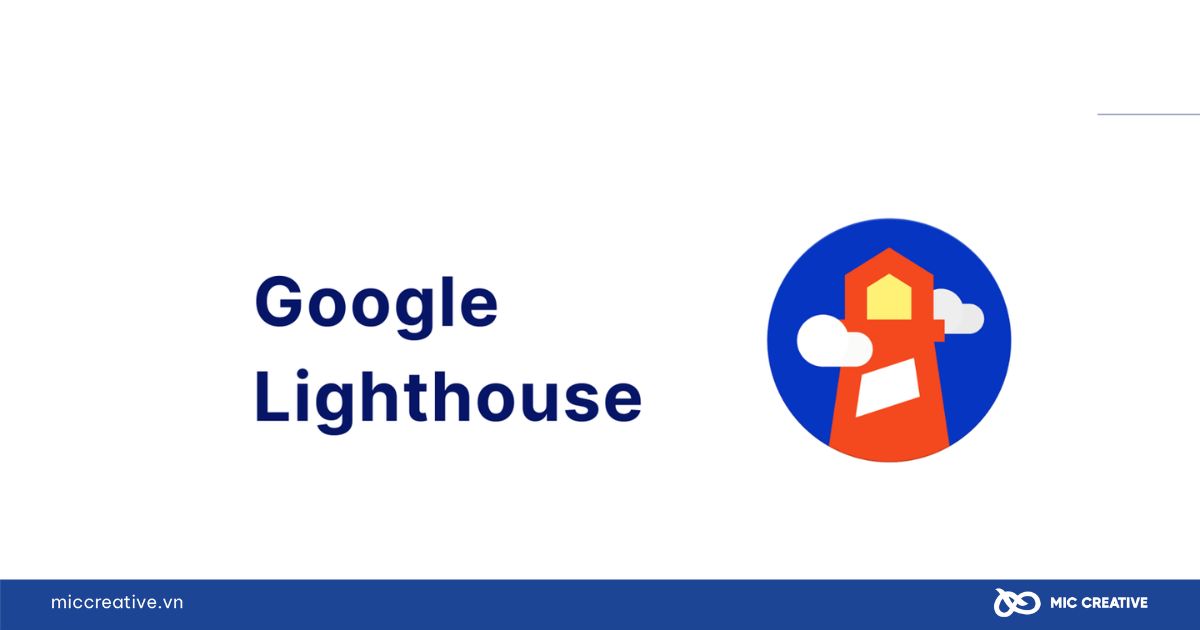 Sử dụng phần mềm Google Lighthouse để đo lường tốc độ tải trang