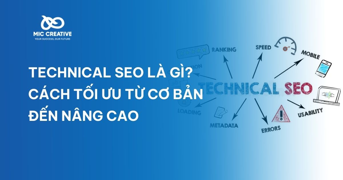 Technical SEO là gì? Cách tối ưu từ cơ bản đến nâng cao