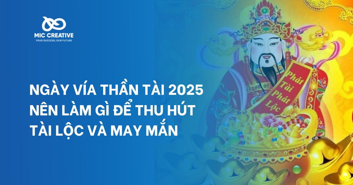 Ngày vía Thần Tài 2025 nên làm gì để thu hút tài lộc và may mắn