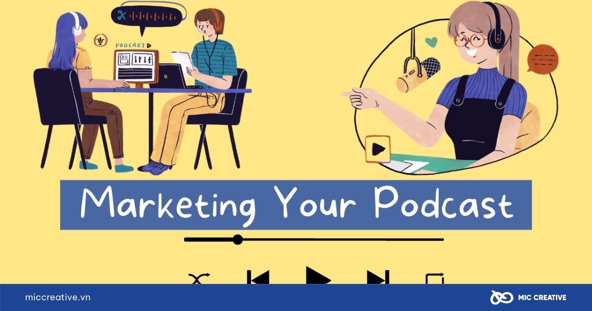 Tận dụng Podcast Marketing