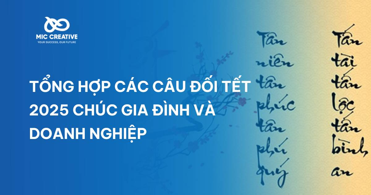 Tổng hợp các câu đối Tết 2025 chúc gia đình và doanh nghiệp