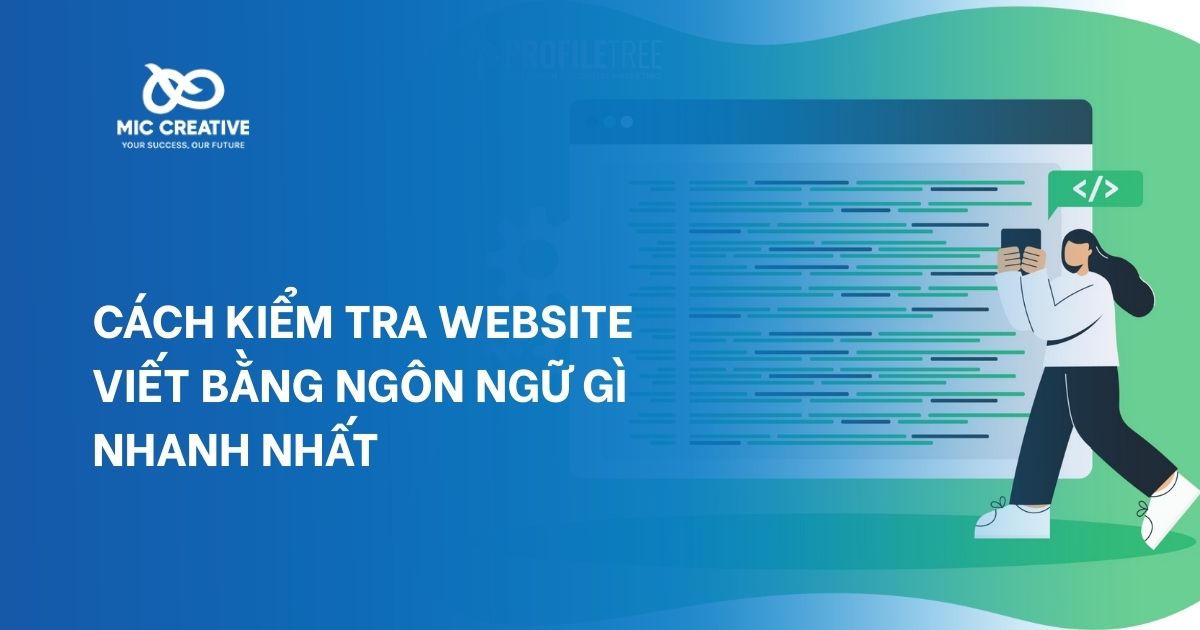 Cách kiểm tra website viết bằng ngôn ngữ gì nhanh nhất