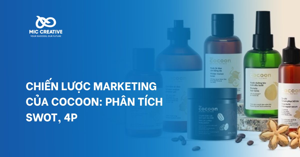 Chiến lược Marketing của Cocoon: Phân tích SWOT, 4P