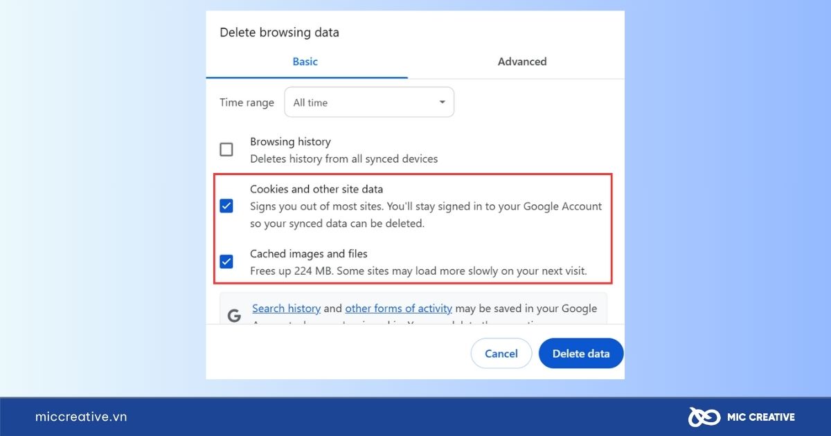Chọn Cookies and other site data và Cached images and files
