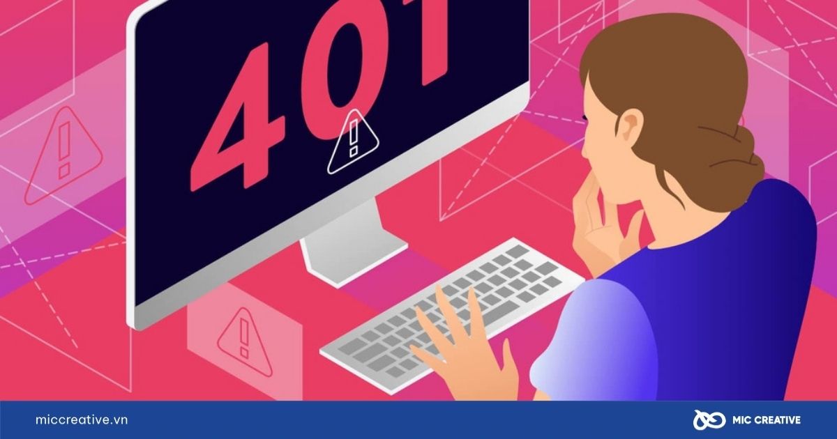 Lỗi 401 là gì?
