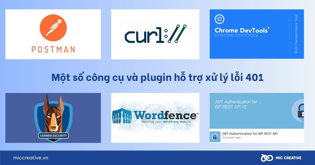 Một số công cụ và plugin hỗ trợ xử lý lỗi 401