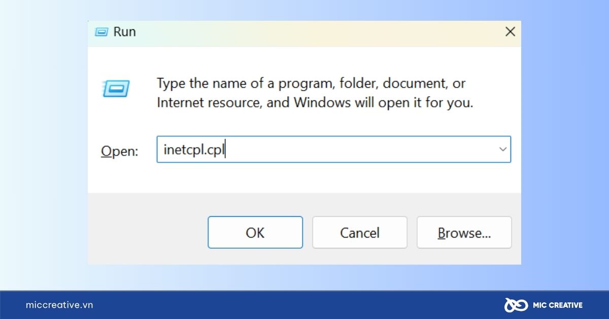 Nhập lệnh inetcpl.cpl