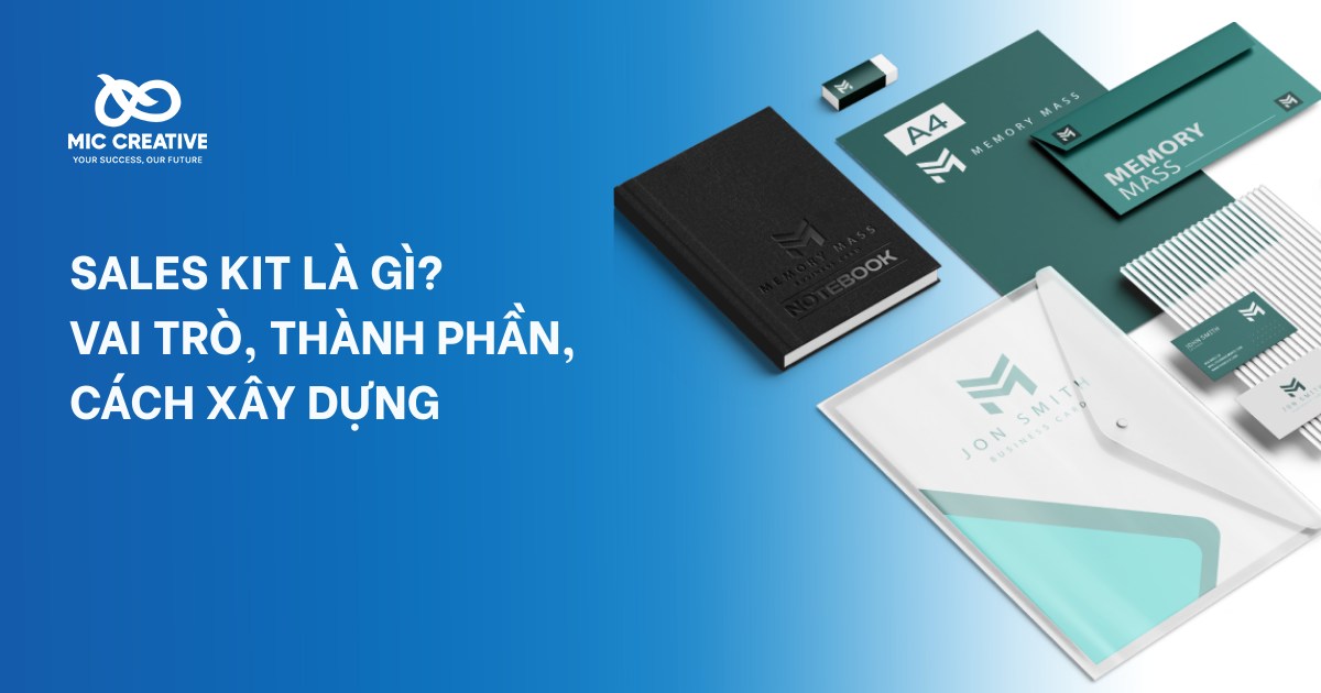 Sales kit là gì? Vai trò, thành phần, cách xây dựng