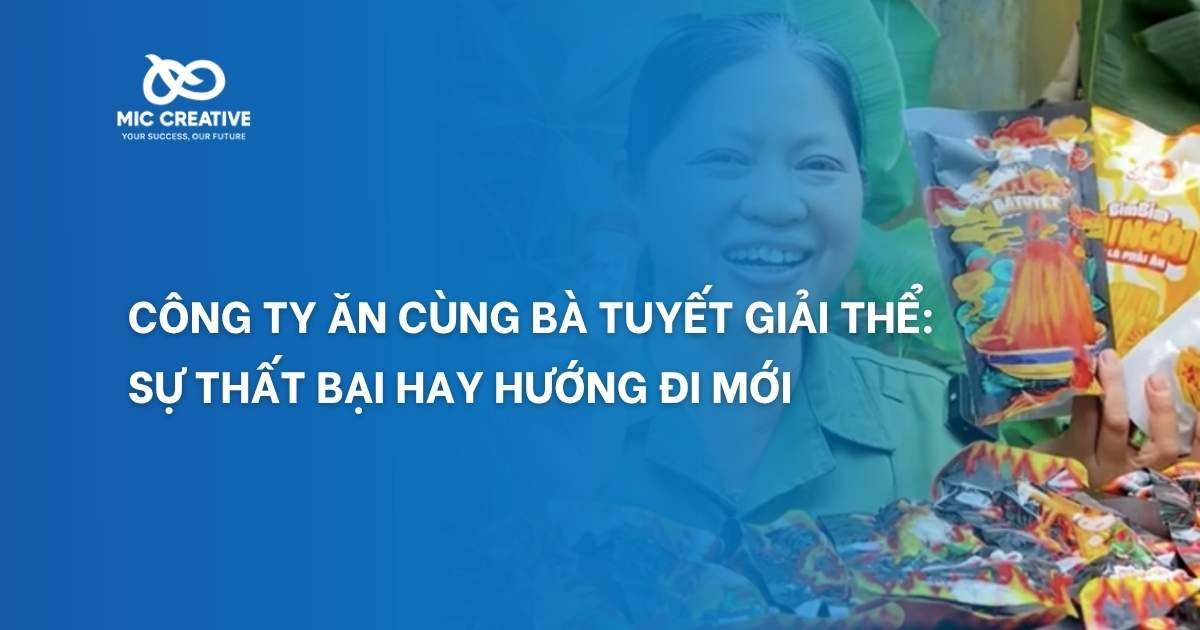 Công ty Ăn Cùng Bà Tuyết giải thể, thất bại hay hướng đi mới
