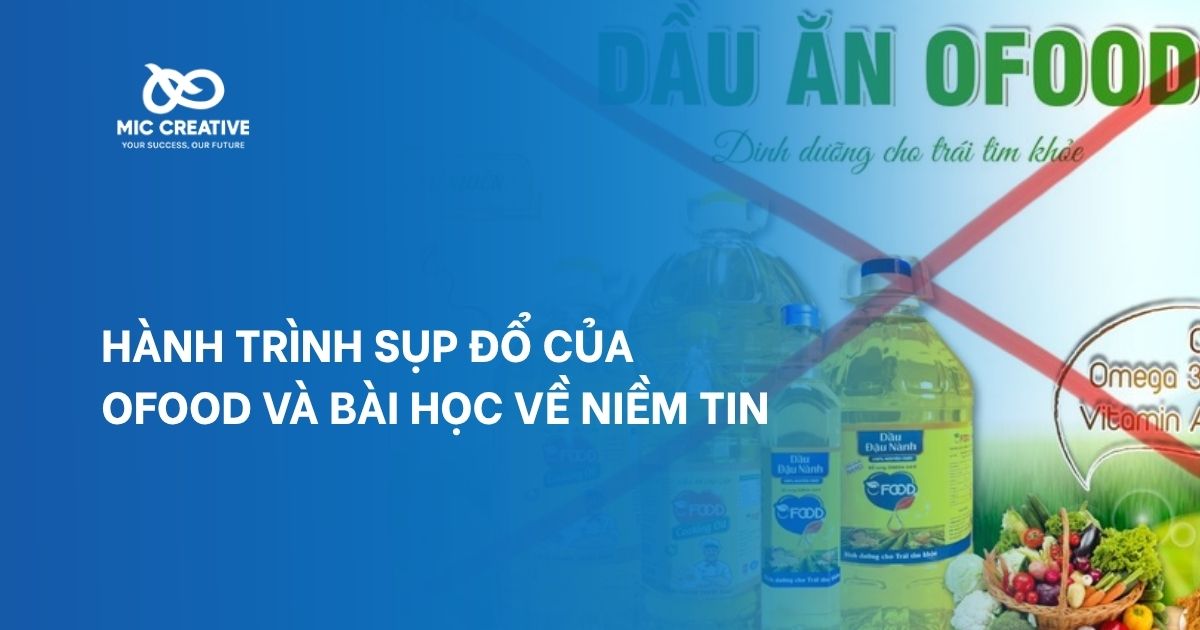 Hành trình sụp đổ của Ofood và bài học về niềm tin