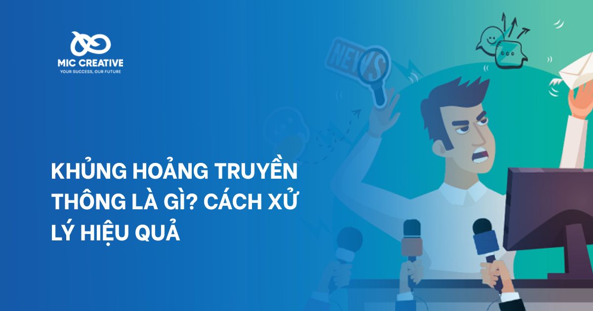 Khủng hoảng truyền thông là gì? Cách xử lý hiệu quả