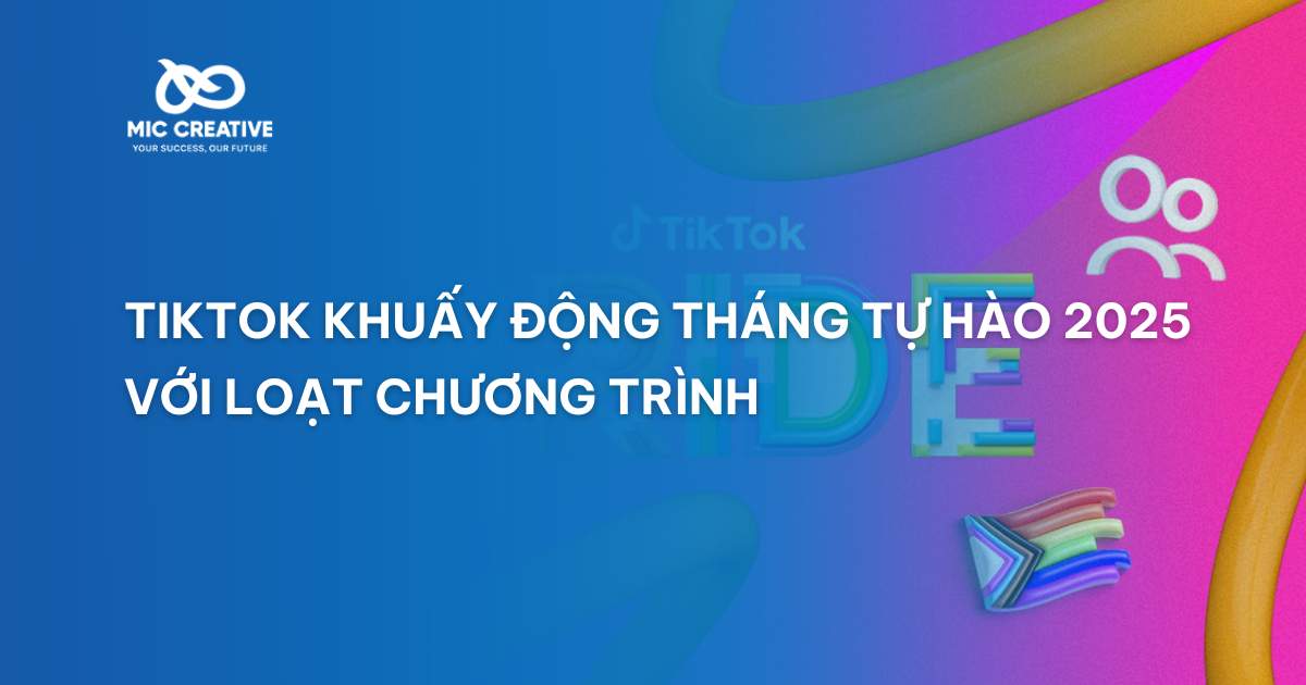 TikTok công bố các hoạt động của tháng tự hào 2025