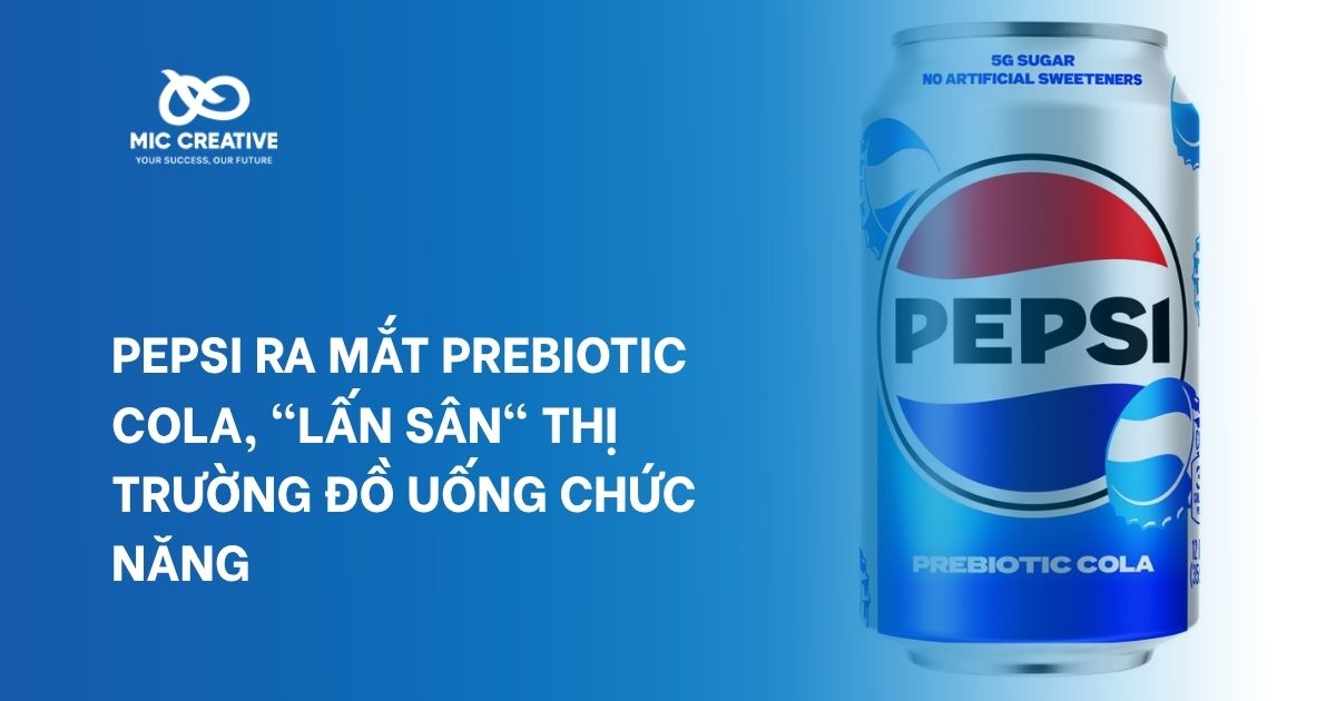 Pepsi ra mắt Prebiotic Cola, "lấn sân" thị trường đồ uống chức năng