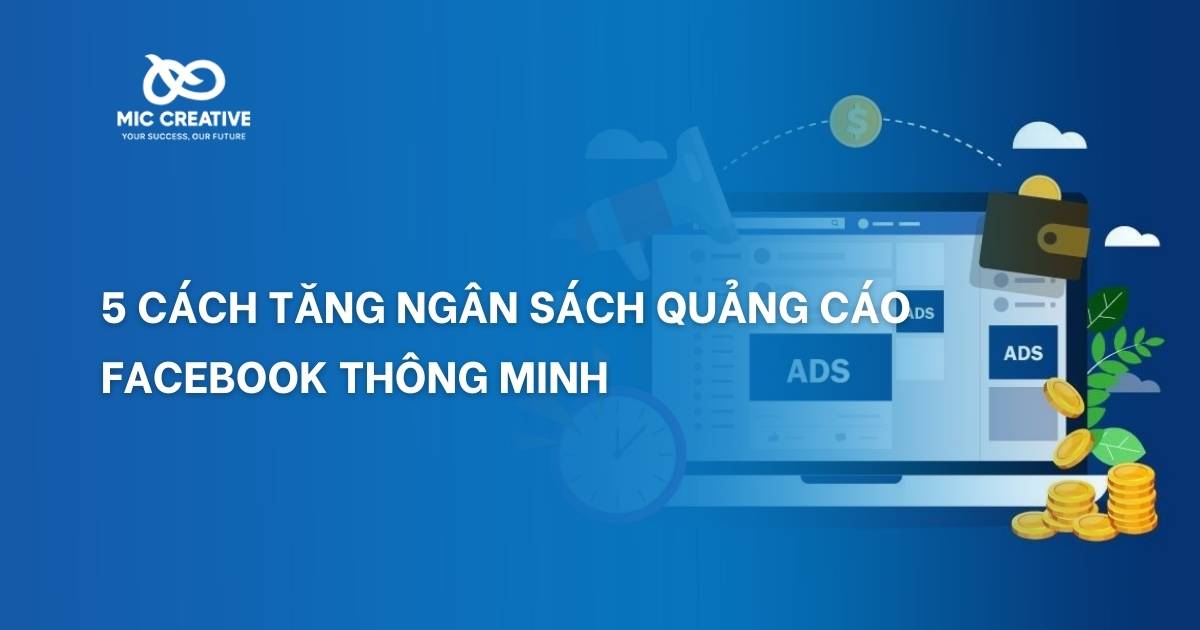 tăng ngân sách quảng cáo facebook