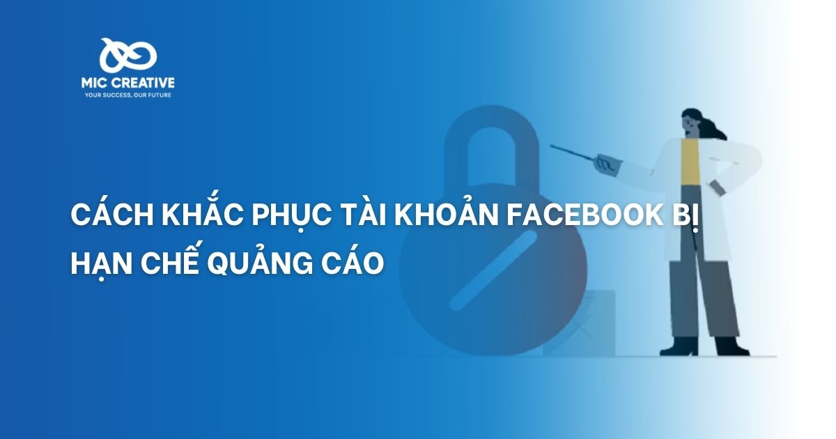 tài khoản facebook bị hạn chế quảng cáo