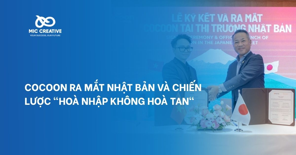 Cocoon ra mắt Nhật Bản và chiến lược "hoà nhập không hoà tan"