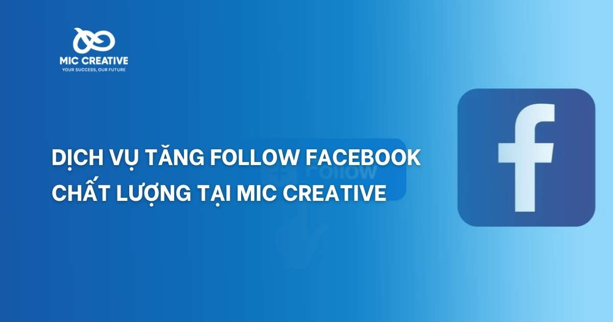 dịch vụ tăng follow facebook