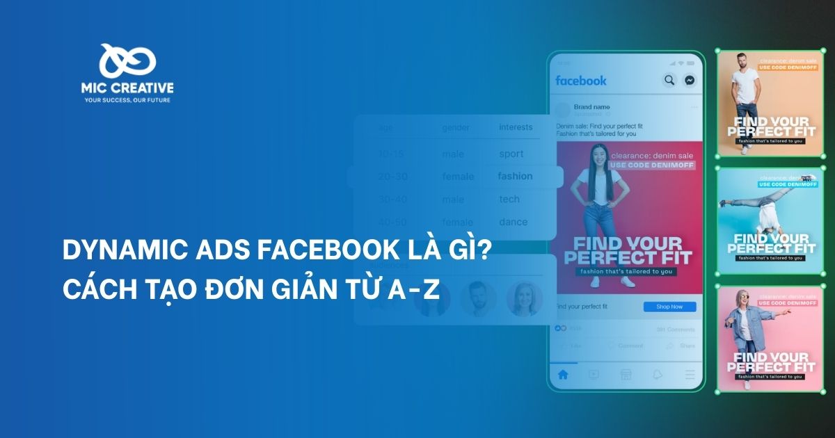 Dynamic Ads Facebook là gì? Cách tạo đơn giản từ A-Z