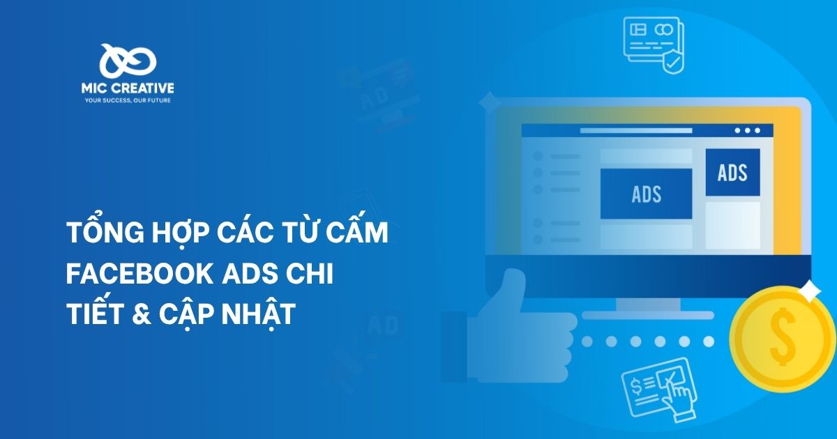 Tổng Hợp Các Từ Cấm Facebook Ads Chi Tiết & Cập Nhật