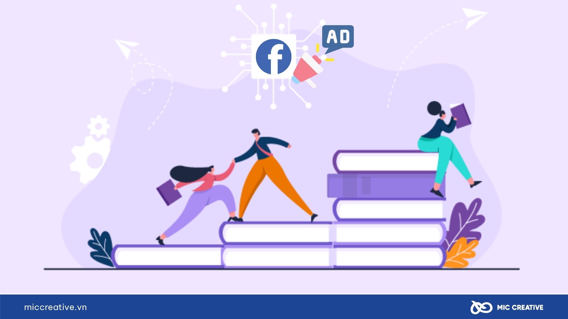Vì sao nên học quảng cáo Facebook Ads?