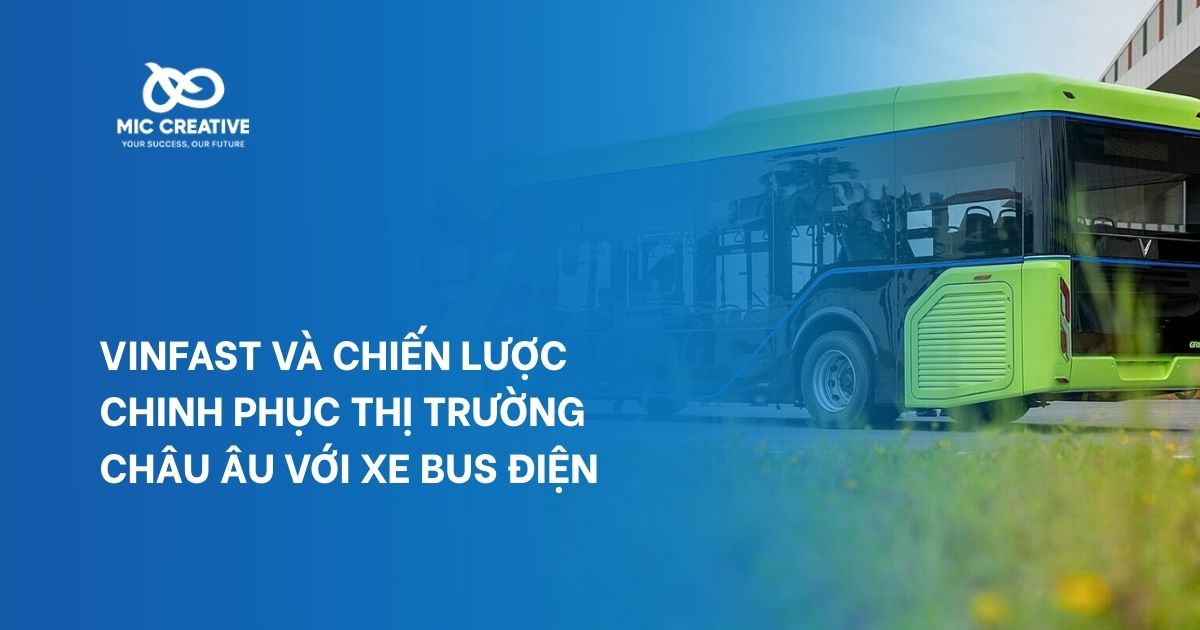 VinFast và chiến lược chinh phục thị trường châu Âu với xe bus điện