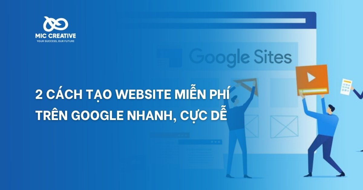 cách tạo web miễn phí trên google