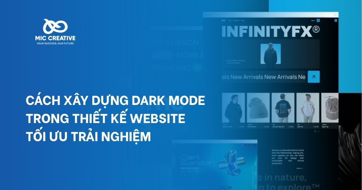 Cách xây dựng Dark Mode trong thiết kế website tối ưu trải nghiệm