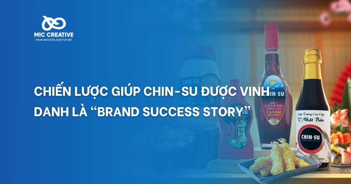 Chin-su được vinh danh Brand Success Story