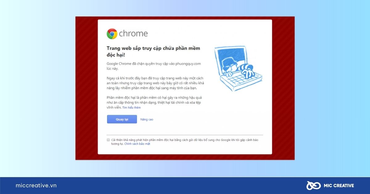 Google cảnh báo “Trang web sắp truy cập chứa phần mềm độc hại”
