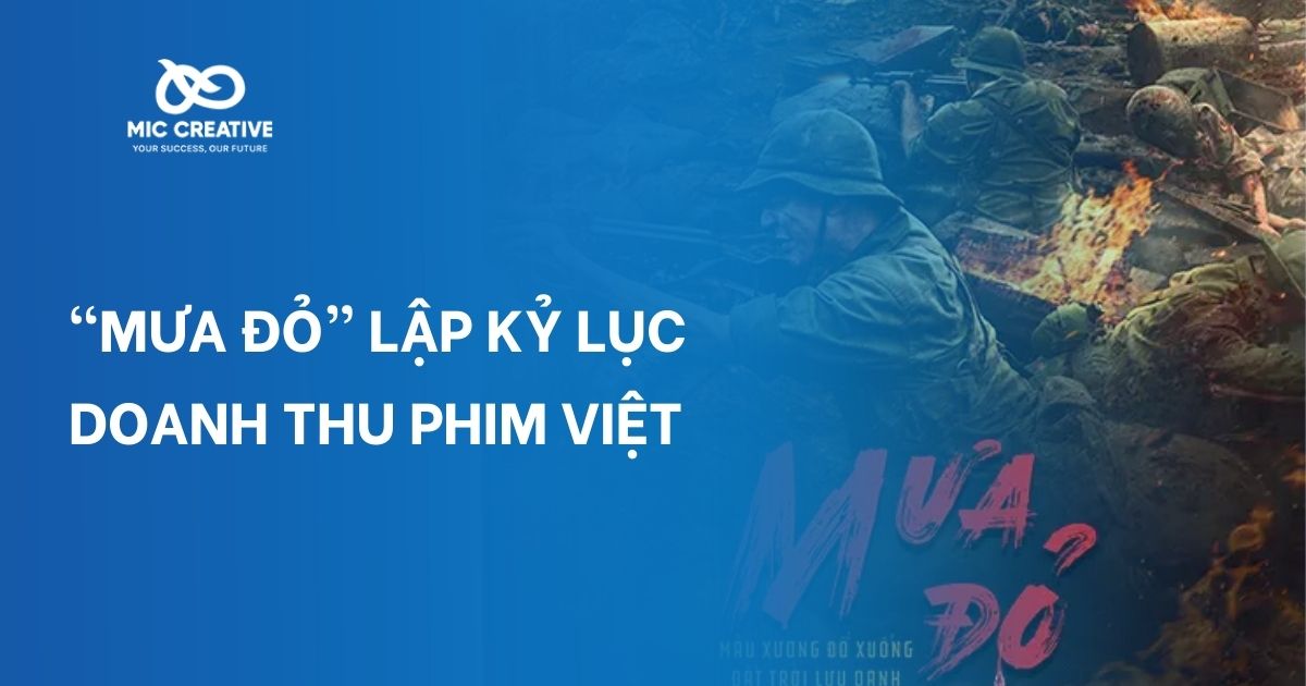 Mưa Đỏ lập kỷ lục doanh thu phim Việt