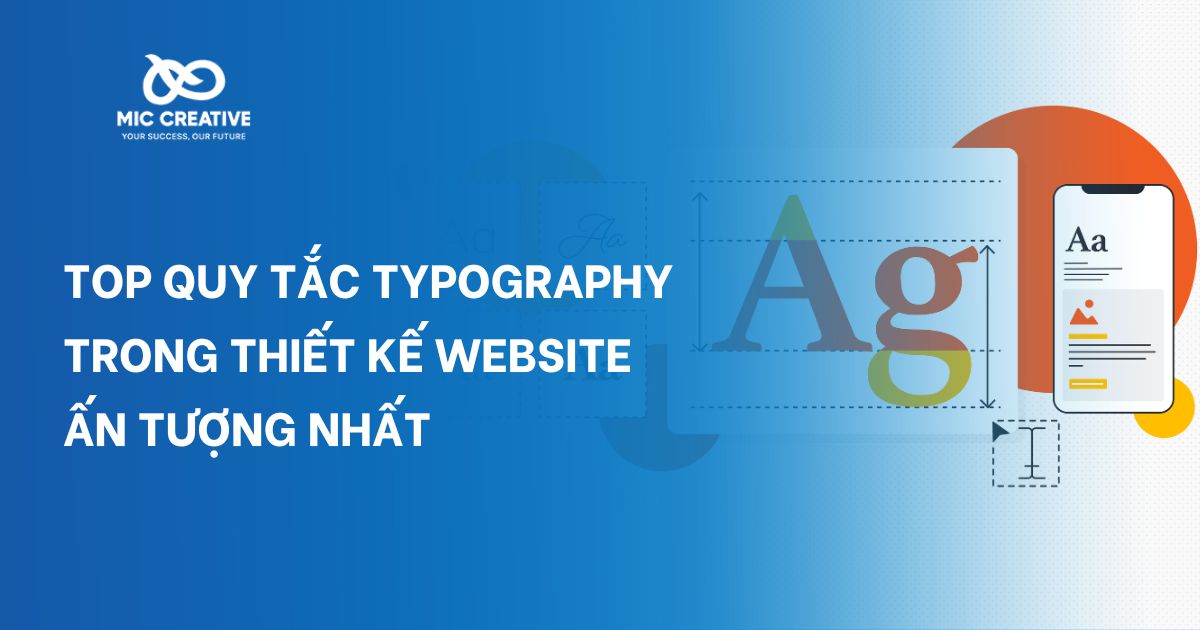 Top quy tắc Typography trong thiết kế website ấn tượng nhất