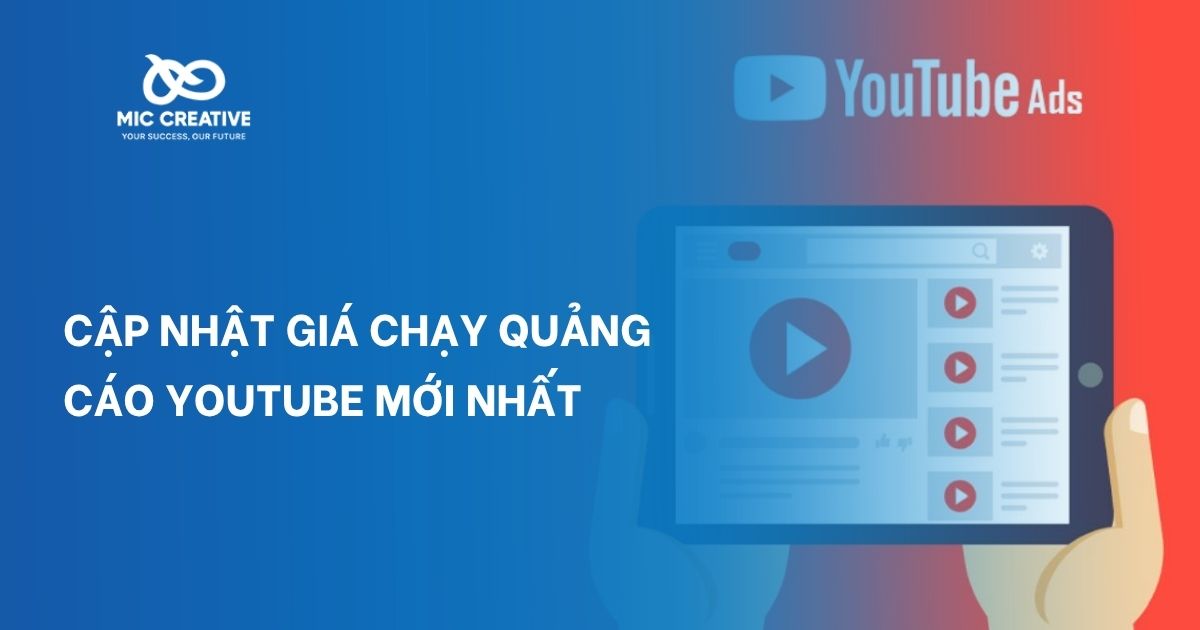 Cập nhật giá chạy quảng cáo youtube mới nhất