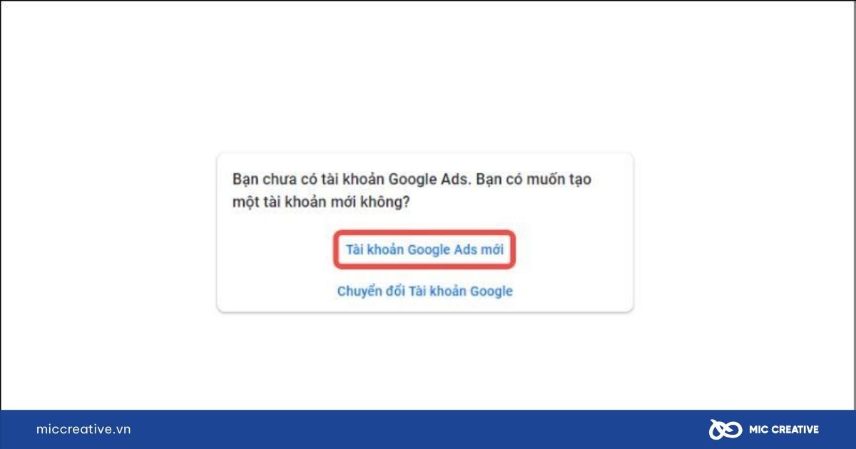 Tạo tài khoản Google Ads